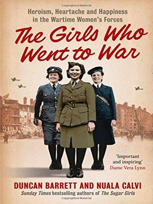 cover image of The Girls Who Went to War